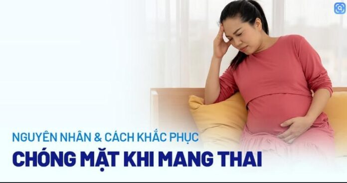 Mẹ Bầu Chóng Mặt 3 Tháng Cuối